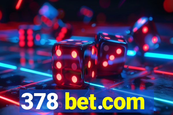 378 bet.com